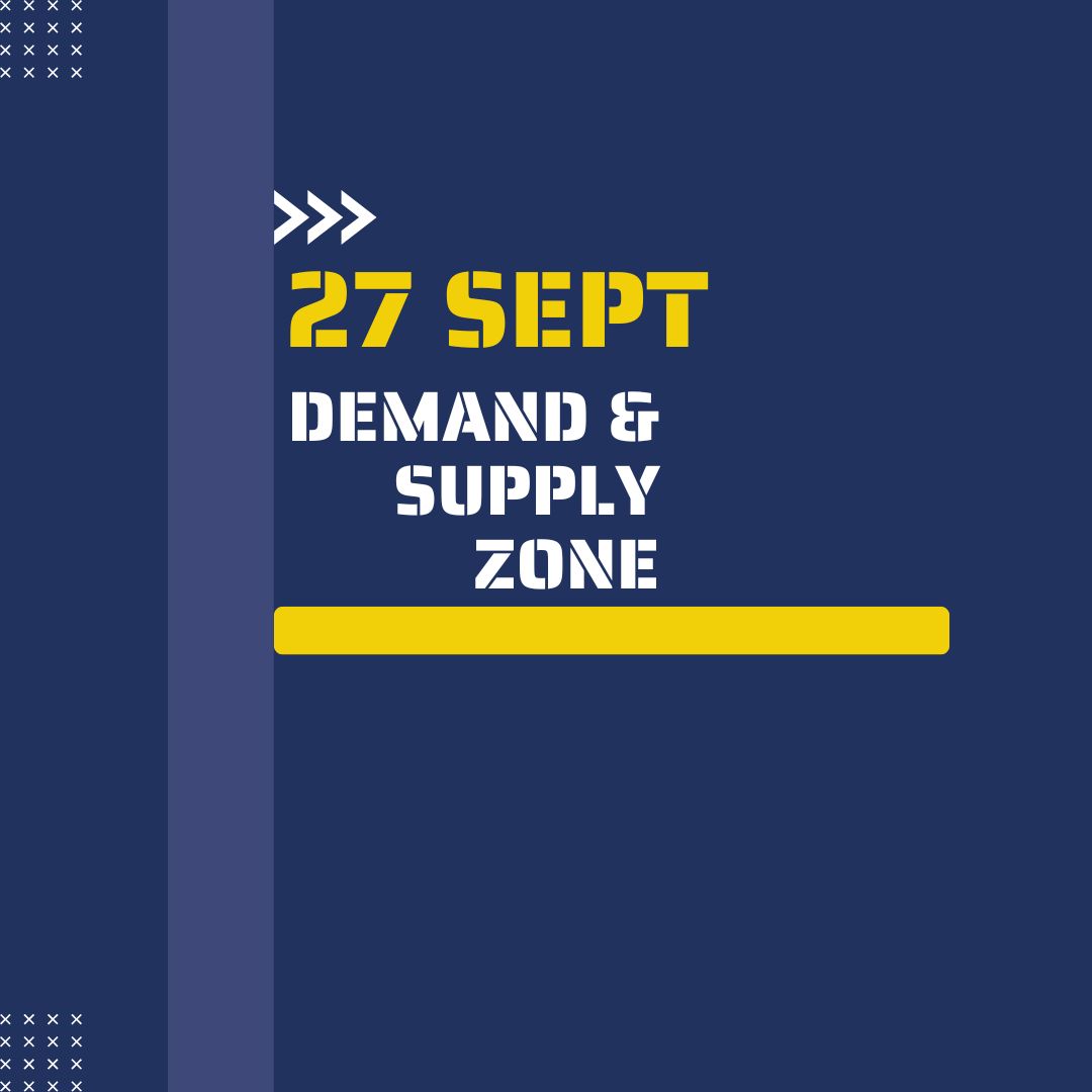 Demand Zone and Supply Zone