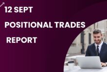 12 Sept Positional Trade Report